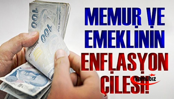 Memur ve emeklinin enflasyon çilesi!