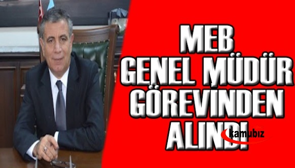 MEB'de Genel Müdür Görevden Alındı ve İl Müdürü Olarak Atandı