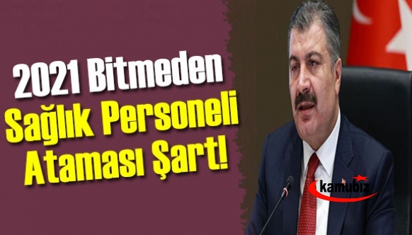 Sağlıkçıların atanma bekleyişi 10 aydır sürüyor! 2021 bitmeden sağlıkçı ataması şart