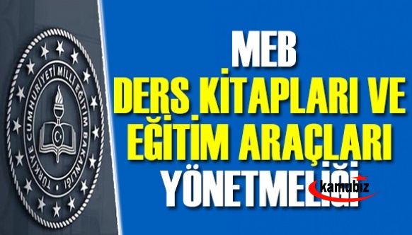 Millî Eğitim Bakanlığı Ders Kitapları ve Eğitim Araçları Yönetmeliği Yayımlandı