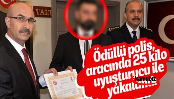 Valinin ödüllendirdiği polis 25 kilo eroinle yakalandı