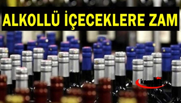 Alkollü içeceklere zam geldi! İşte yeni fiyat listesi