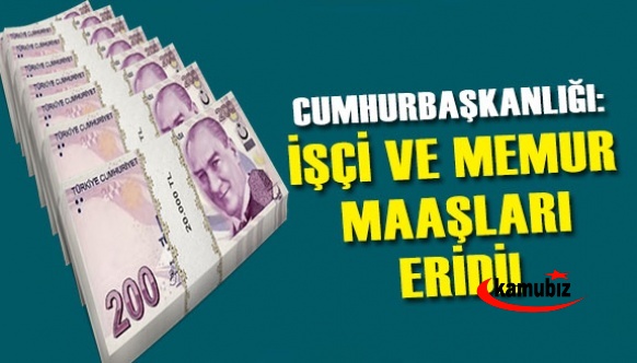 Cumhurbaşkanlığı açıkladı: İşçi ve memur maaşları eksiye düştü!