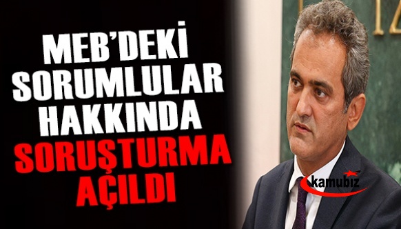 Bakan Özer: MEB'deki Sorumlular Hakkında Suç Duyurusunda Bulunuldu!