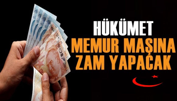 Hükümet Memur Maaşlarına Zam Yapacak!