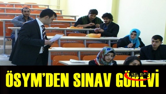 ÖSYM GİS modülünden öğretmenelere 1 sınav görevi (Sınav 21 Kasım 2021 Pazar günü )