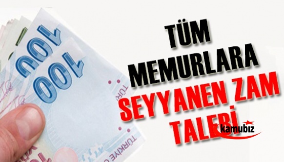 Tüm Memur-Sen Genel Başkanı Togan Demircan'dan seyyanen zam talebi