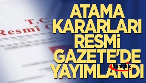 3 Bakanlık ve 2 Kuruma Ait Flaş Atama ve Görevden Alma Kararları 6 Kasım 2021