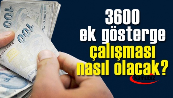 3600 ek gösterge çalışması nasıl olacak?