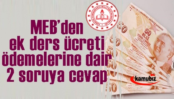 MEB, ek ders ücreti hakkında iki soruyu cevapladı