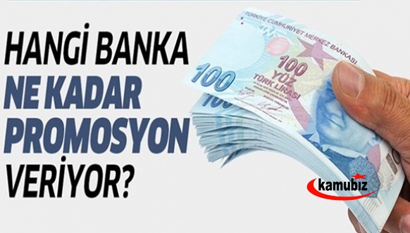 Bankalar promosyon ücretlerini açıkladı! Peki hangi banka ne kadar promosyon ödüyor?