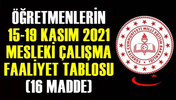 MEB 2021 yılı Kasım ayı mesleki çalışma faaliyet tablosu açıklandı (16 maadde)