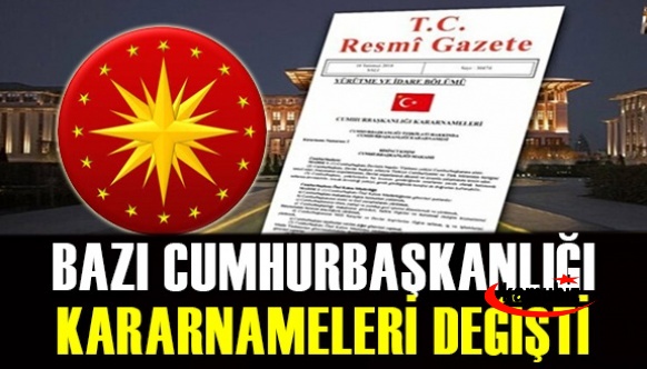 Bazı Cumhurbaşkanlığı Kararnamelerinde Değişiklik Yapıldı 13 Kasım 2021