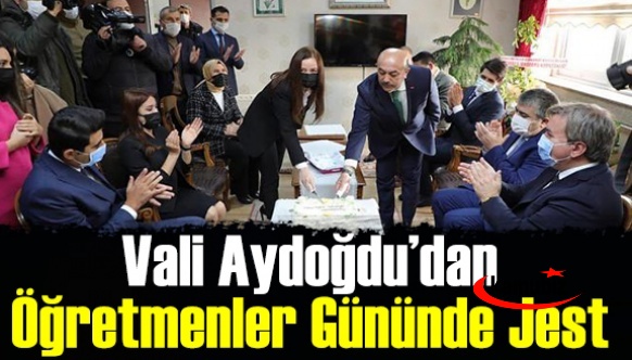 Vali Aydoğdu’dan Milli Eğitime Müdürlüğüne Öğretmenler Gününde Jest