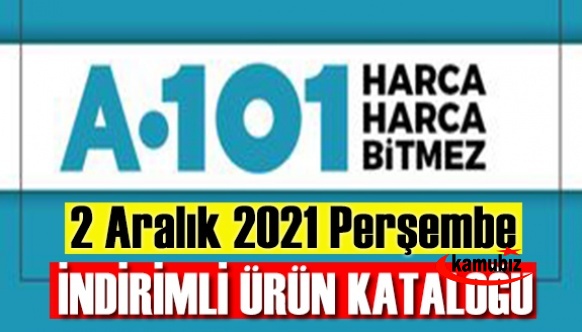 2 Aralık 2021 Perşembe A101 Aktüel ürünler kataloğu yayınlandı! A101 Aktüel aldın aldın indirimli fırsat ürünleri neler?