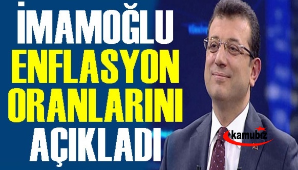 Ekrem İmamoğlu gerçek enflasyon oranlarını diyerek paylaştı