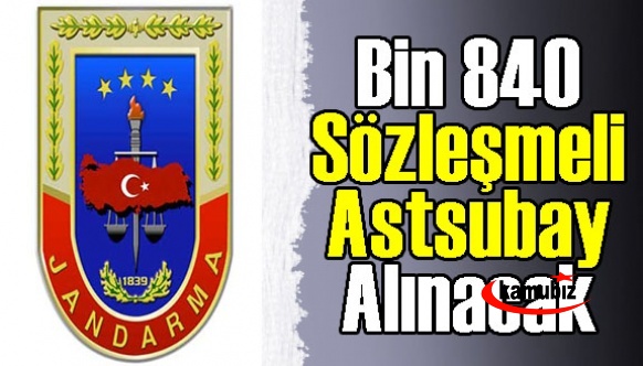 Jandarma Astsubay Alım İlanı Yayımlandı! 2021 Yılı 1840 Astsubay Alımı Başvuru Detayları