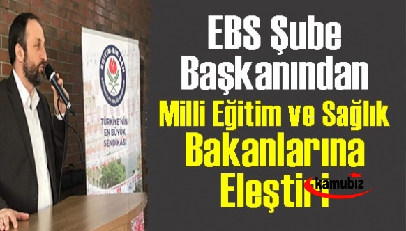 Eğitim Bir Sen'den Milli Eğitim ve Sağlık Bakanına Tepki