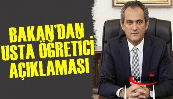 Bakandan Kadrosuz Usta öğreticilerin 'özlük haklarında' iyileştirme açıklaması