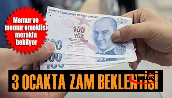 Memur ve emekli merakla 3 Ocak tarihini bekliyor! Maaşlara yüzde 50 zam gelecek mi?