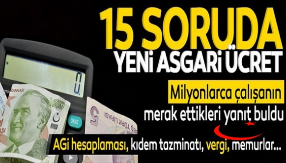 İşte 15 soruda 2022 asgari ücret!