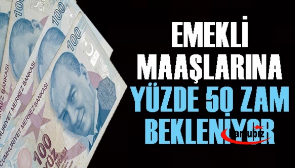 Memurlar net'ten emekli maaşına yüzde 50 zam haberi