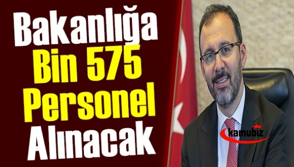 Bakan açıkladı! 1575 personel alınacak! Başvurular, 24-28 Ocak'ta e-Devlet üzerinden...