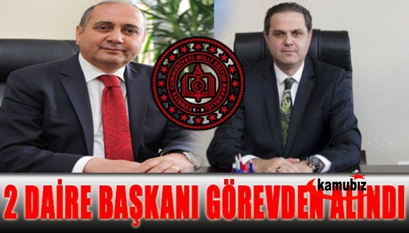 MEB'de 2 daire başkanı görevden alındı!