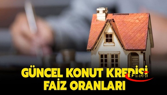 Bankaların konut kredisi faiz oranları değişti! 8 Aralık 2021 İşte indirimli konut faiz oranları hangi bankada ne kadar?