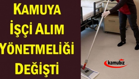 Kamuya işçi alım esaslarında değişiklik! Yeni yönetmelik yayımlandı! Sınav gitti, kura geldi...