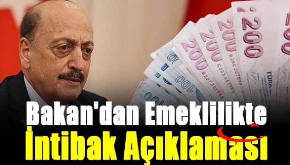 Bakan Bilgin'den emeklilikte intibak düzenlemesi açıklaması