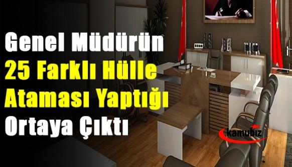 Genel müdürün yaptığı 25 atama pes dedirtti