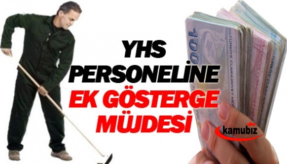 Yardımcı Hizmetler Sınıfı personeline ek gösterge müjdesi