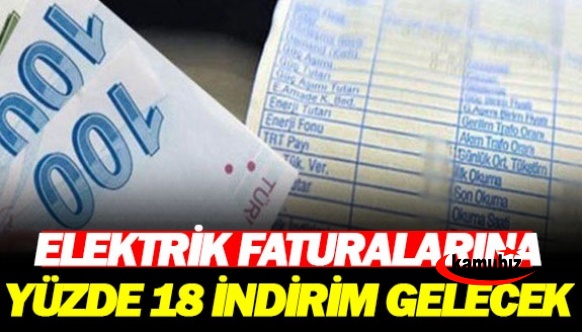 Elektrik faturalarında Yüzde 18 KDV İndirim Yapılacak!