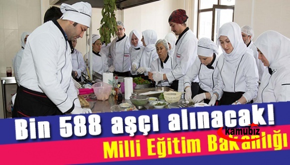 MEB 1588 aşçı alacak! İşte başvuru şartları ve alım yapılacak milli eğitim müdürlükleri