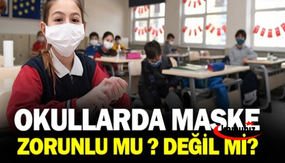 Okullarda Maske Zorunlu mu Değil mi? Öğrenci ve Öğretmenler Maske Takmaya Devam Edecek mi?