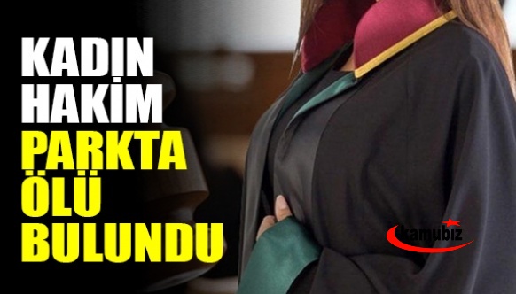 Kadın hakim, parkta iple asılı halde ölü bulundu