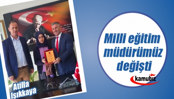 İlçe Milli Eğitim Müdürlüğü'ne sürpriz atama