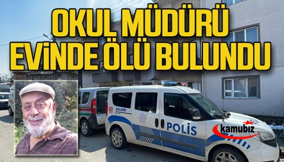 Emekli ilkokul müdürü evinde ölü bulundu!