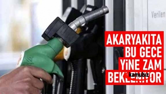 Akaryakıt fiyatına bu gece yeni zam! Motorin ve benzin ne kaç TL?