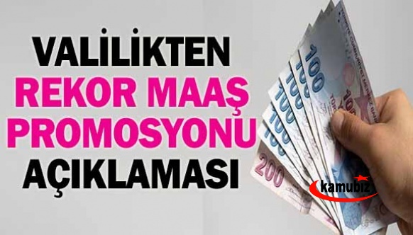 Vali Yardımcısından rekor banka promosyonu açıklaması