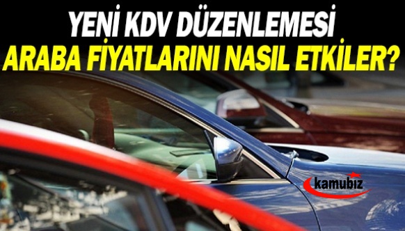 Yeni KDV düzenlemesi ile otomobil fiyatlarında indirim olacak mı?