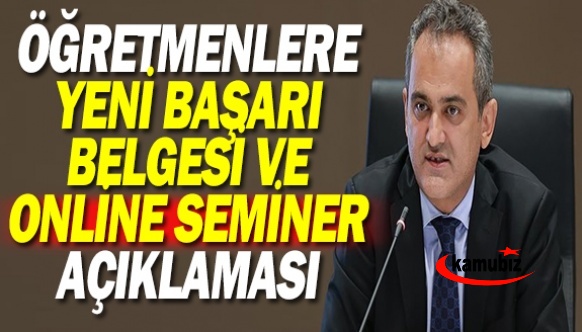 Bakan'dan öğretmenlere yeni başarı belgesi ve Nisan'da uzaktan seminer açıklaması