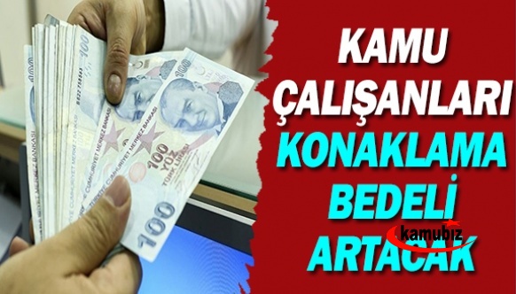 Memura ödenecek 2022 konaklama bedeli artacak!