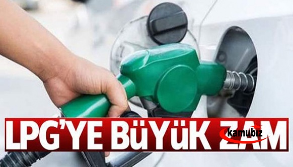 LPG'ye yeni zam 4 Nisan'da geliyor!