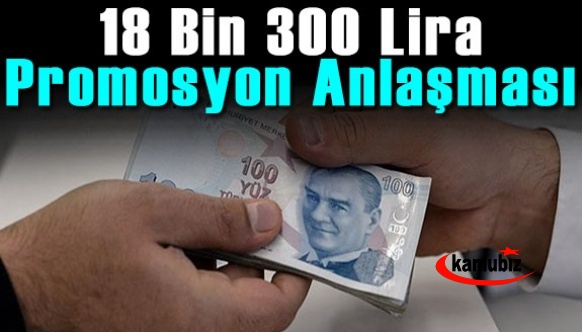 Bu ilde 18 Bin 300 Lira Banka Promosyonu Ödenecek!