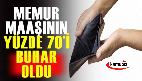 Memurlar net sitesi yazdı! Enflasyon memurun bir aylık maaşının yüzde 70'ini buharlaştırdı!