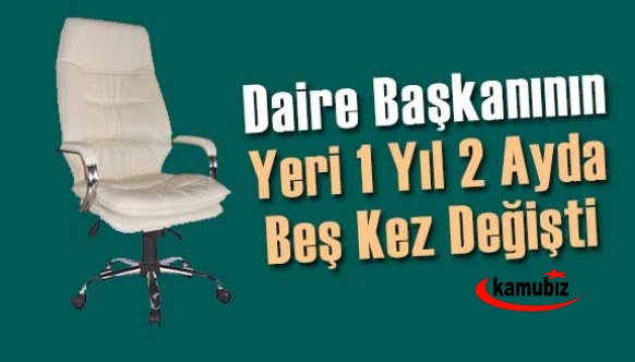 Daire başkanının 14 ayda beş kez yer değiştirilmesine mahkemeden durdurma!