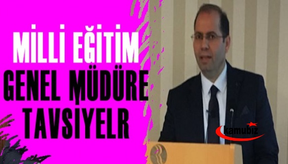 MEB Genel Müdüre Tavsiyeler!