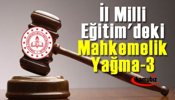 Milli Eğitim'deki yağma mahkemelik -3